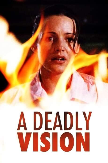 A Deadly Vision